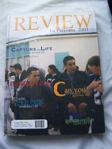 2003 LOMPOC HIGH SCHOOL YEARBOOK LOMPOC, CALIFORNIA LA PURISIMA - Imagen 1 de 1