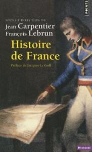 Histoire de France par Carpentier, Jean