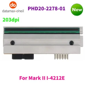 PHD20-2278-01 NEW Thermal printhead 203dpi for Datamax I-Class Mark II I-4212E - Afbeelding 1 van 6