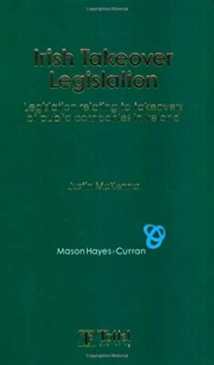 Irish Takeover Legislation Justin McKenna - Paperback - Very Good Condition - Image 1 of 2