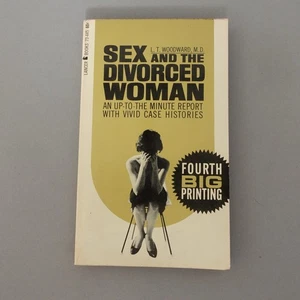 SEX AND THE SCHEIDED WOMAN 1964 L.T. WOODWARD M.D. EXPLIZITE CASE HISTORIES VTG - Bild 1 von 9