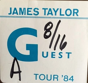 James Taylor - backstage guest pass 1984 tour - aUGUST 16 - Picture 1 of 1