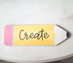 Pencil CREATE Wood Hanging Wall Plaque Decoration for Classroom Bedroom 11 1/8" - Picture 1 of 6