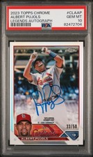 2023 Topps Chrome Legends Auto Albert Pujols Refractor /50 Card PSA 10 CLAAP