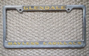 Glendale Bayless Cadillac Dealership License Plate Frame Metal Embossed Chrome - Picture 1 of 1