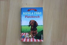 Platzhirsch  /  ein Alpen-Krimi von Nicola Förg (Taschenbuch)