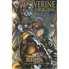 Wolverine: Origins Volume 5 - Deadpoo Like New Book, Way, Daniel