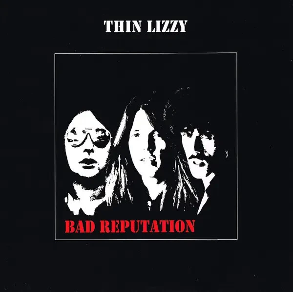 Thin Lizzy - Bad Reputation Vinyl LP 180 Gram