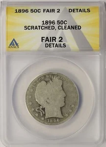 1896 Barber Silver Half Dollar 50c ANACS FAIR 2 Details Scratched, Cleaned - Picture 1 of 4