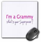 3dRose Im a Grammy - Whats your Superpower - pink - funny gift for grandma Mouse