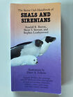 Seals & Sirenians Sierra Club Handbook by Leatherwood/Reeves/Stewart, Paperback
