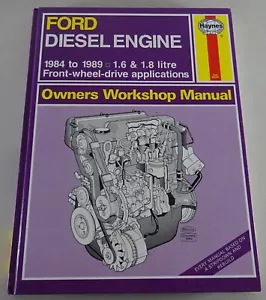 Haynes Manual de Reparación Ford Fiesta/Escort / Orion 1.6 & 1.8 Motor Diesel - Imagen 1 de 3