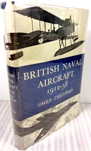 British Naval Aircraft 1912-58 Owen Thetford Navy Military War 1958 First 1st Ed - Picture 1 of 7