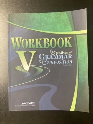 Abeka Workbook V for handbook of grammar. Like New! Blank!. Fourth Edition - Image 1 of 4