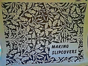 MAKING SLIPCOVERS home decor 24pg instruction booklet 1970s Kay Strassburg - Picture 1 of 9