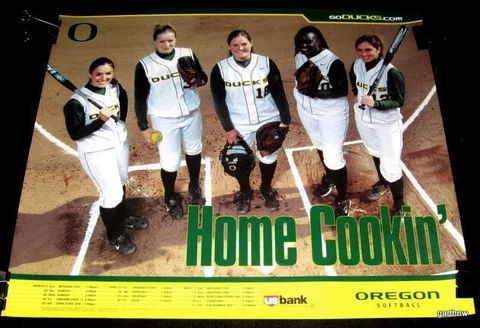 OREGON DUCKS 2004 WOMEN'S SOFTBALL POSTER SCHEDULE * HOME COOKING Cover