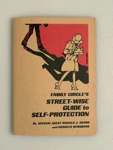 Vintage Family Circle Magazine’s “Street-Wise Guide to Self Protection” Booklet - Picture 1 of 3