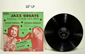 10" LP Jazz Greats Tenor Sax Men Hawkins Webster Ventura Royale 18154 - Picture 1 of 3