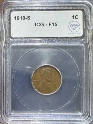 1910 S Small Cents Lincoln, Wheat Ears Reverse ICG F-15 IDC Verified - Image 1 of 2