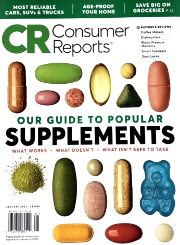 CR CONSUMER REPORTS MAGAZINE | JAN 2023 | OUR GUIDE TO POPULAR SUPPLEMENTS - Image 1 of 1