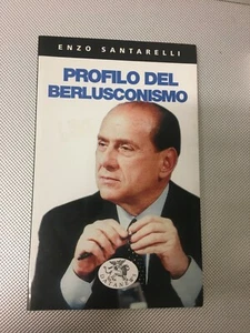 PROFILBUCH DES BERLUSCONISMUS ENZO SANTARELLI DATANEWS 2002 - Bild 1 von 1