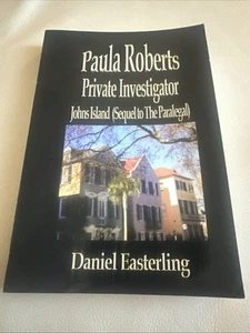 2012 Paula Roberts Private Investigator Johns Island SIGNED 1st Ed Easterling - Picture 1 of 5