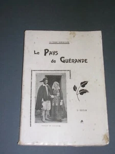 Bretagne armoricaine Le pays de Guérande 1911 monographie illustrée - Picture 1 of 4