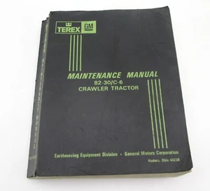 Terex GM 82-30 C-6 Crawler Dozer Tractor Bulldozer Shop Service Repair Manual - Picture 1 of 7