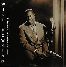 A Dream Fulfilled von Will Downing | CD | Zustand sehr gut - Bild 1 von 2