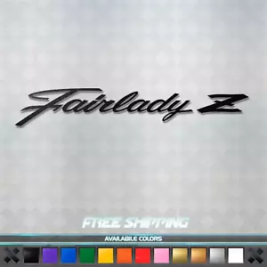 Fairlady Z Script Vinyl Decal Sticker - JDM Car Window 370z 350z 300zx 240z S30 - Picture 1 of 4