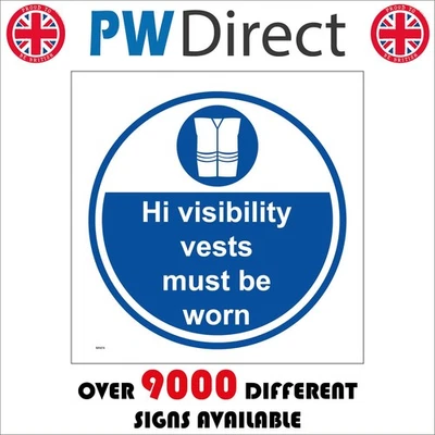 SIGN HIGH VISIBILITY VESTS MUST BE WORN MA974 SAFETY SEEN VISION TRAFFIC CONTROL - Image 1 of 2