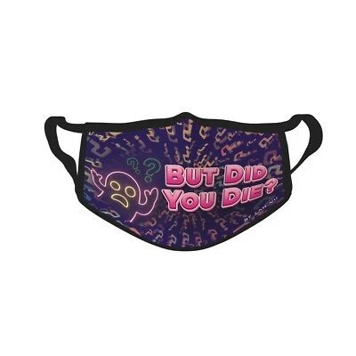 But did You Die Fabulousme® UV Glow in the dark Face Mask Washable by Lan Vu - Image 1 of 2