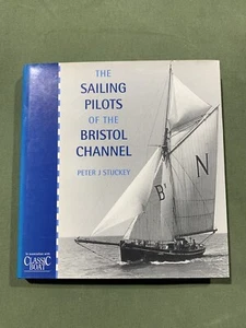 Pilotos de vela del canal de Bristol por Peter J Stuckey 1999 revisado ampliado - Imagen 1 de 8