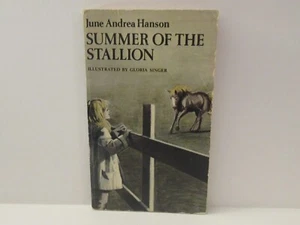 Summer Of The Stallion - June Andrea Hanson - Paperback - Picture 1 of 5