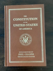 The Constitution of the United States of America - HardcoverSIGNED by Phil Gramm - Bild 1 von 6