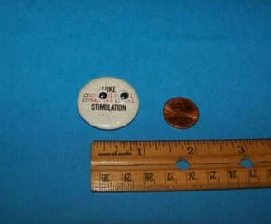 Vintage 1980's Small Button   Adult Humor    "I Like ......Stimulation"  - Picture 1 of 2