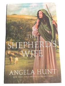 Shepherd's Wife by Angela Hunt (2020, Trade Paperback) - Picture 1 of 3