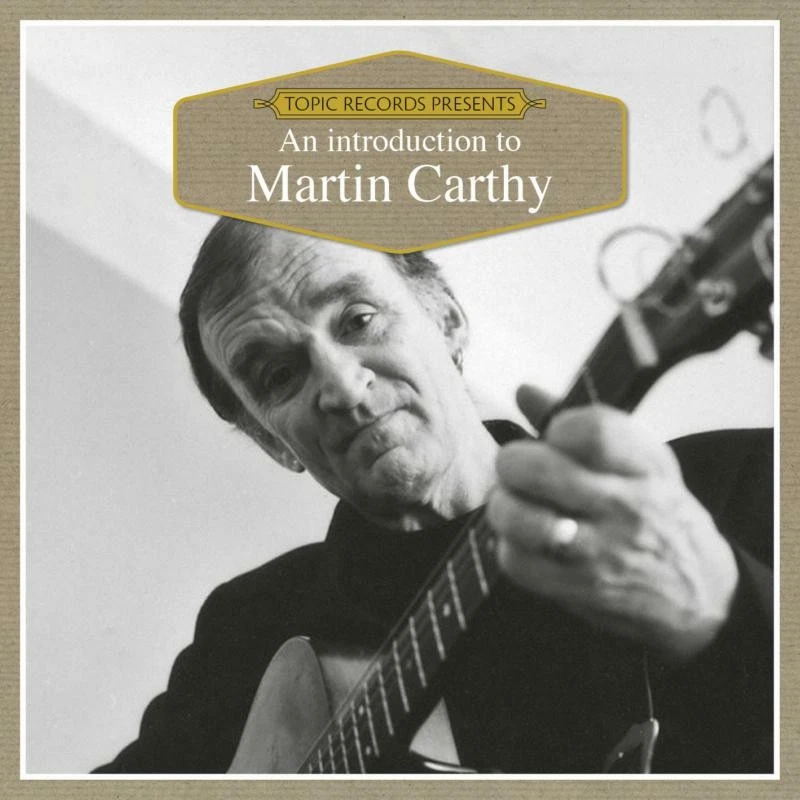 Martin Carthy An Introduction To Martin Carthy CD TICD011 NEW - Image 1 of 1