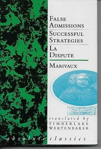 Absolute Classics: 3 Plays by Marivaux, Translated by Wertenbaker (HARDCOVER) - Picture 1 of 1