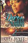 Deron And Nariah 2 A Tarnished Tale Of Love By Shay Renee Paperback Book