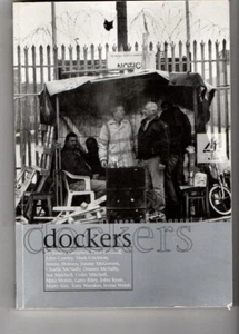DOCKERS~ Play about 1955 sacking of 500 Liverpool dockers - Picture 1 of 2
