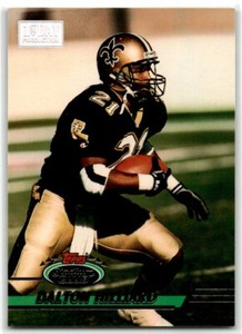 1993 Stadium Club First Day Production Dalton Hilliard New Orleans Saints #90