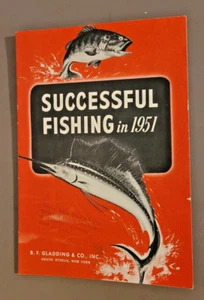 Vintage Gladding Fishing Lines "Successful Fishing in 1951" Booklet - Imagen 1 de 6