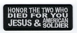 PARCHE SOMBRERO HONOR THE 2 WHO MORED FOR YOU JESUS & THE AMERICAN SOLDIER VETERINARIO MILITAR - Imagen 1 de 1