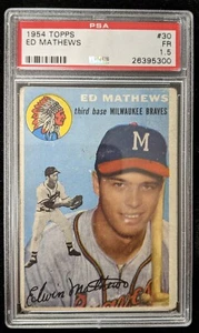1954 Topps ED MATHEWS #30 PSA 1.5 FR Hall of Fame Milwaukee Braves 26395300 - Picture 1 of 2