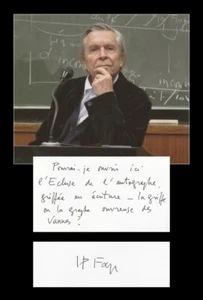 Jean-Pierre Faye - Écrivain et philosophe - Pensée autographe signée + Photo - Bild 1 von 4