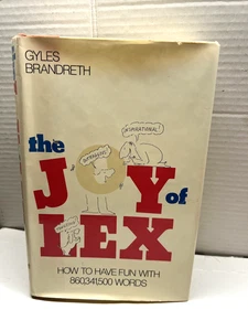 The Joy of Lex: How to Have Fun With 860,341,500 Words by G. Brandreth (1980,Pb) - Picture 1 of 7
