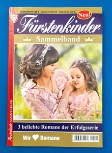 Kelter Fürstenkinder 3 beliebte Romane der Erfolgsserie Sammelband Nr.147 .. Neu - Bild 1 von 1