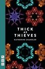 Thick as Thieves by Katherine Chandler: New