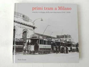 Buch Buch Paolo Zanin ERSTE STRAßENBAHN IN MAILAND (1841 - 1916) ETR Verlag - Bild 1 von 1